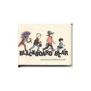  Blackboard Bear Martha Alexander Books