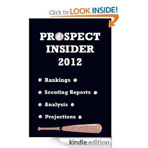 2012 Prospect Insider Handbook Adam H. Wong, Christopher Crawford 