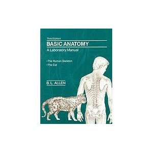  Basic Anatomy Laboratory Manual : The Human Skeleton   The 