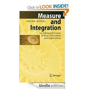 Measure and Integration An Advanced Course in Basic Procedures and 