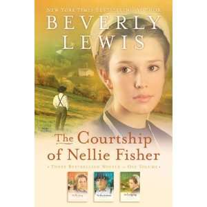    Courtship of Nellie Fisher, The [Paperback]: Beverly Lewis: Books