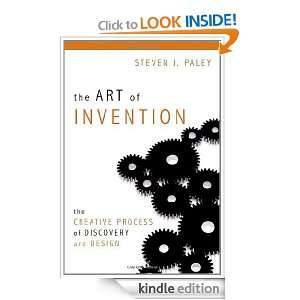 The Art of Invention: The Creative Process of Discovery and Design 