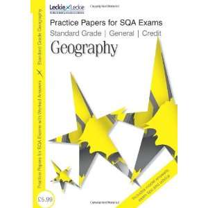  Standard Grade General / Credit Geography Practice Papers 
