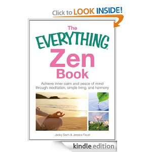 The Everything Zen Book Achieve Inner Calm and Peace of Mind Through 