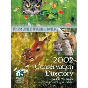   Environmental Organizations (9781585743360) National Wildlife