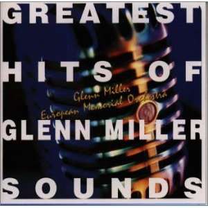  Greatest Hits of Miller Sounds Glenn Miller Music
