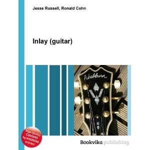 Inlay (guitar) [Paperback]