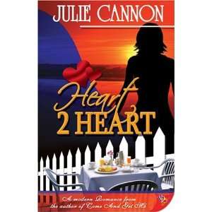  Heart 2 Heart [Paperback]: Julie Cannon: Books