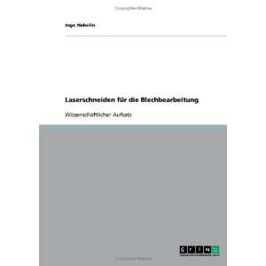  Laserschneiden für die Blechbearbeitung (German Edition 