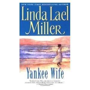  Yankee Wife (9780671737559) Linda Lael Miller Books
