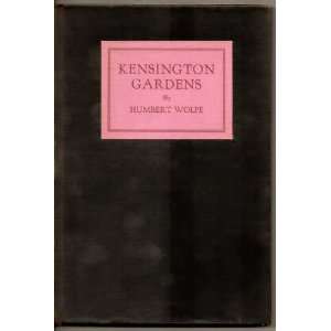  Kensington Gardens Poems. Humbert. Wolfe Books