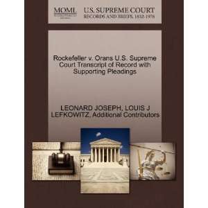  Rockefeller v. Orans U.S. Supreme Court Transcript of 