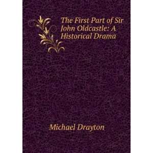  The First Part of Sir John Oldcastle A Historical Drama 