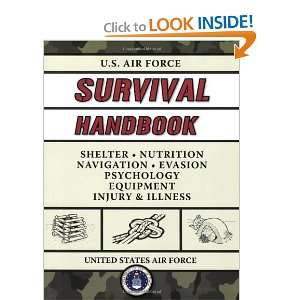   Air Force Survival Handbook [Paperback] United States Air Force