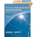 College Physics, Volume 2 by Raymond A. Serway and Chris Vuille (Jan 3 