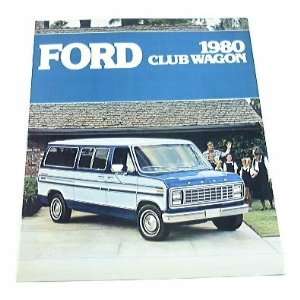  1980 80 Ford CLUB WAGON Van BROCHURE E150 E250 E350 