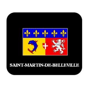  Rhone Alpes   SAINT MARTIN DE BELLEVILLE Mouse Pad 