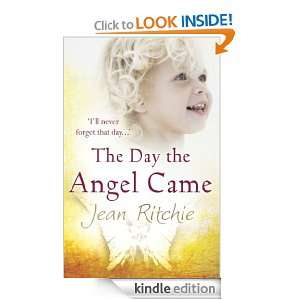 The Day the Angel Came Jean Ritchie  Kindle Store