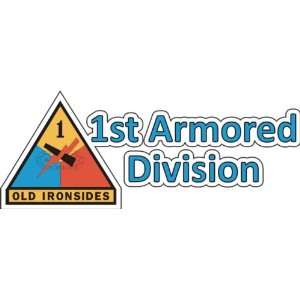  United States Army 1st Armored Division Bumper Decal 