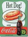 Hot Dog & Coca Cola in bottles 15 cents TIN SIGN vtg retro metal decor 