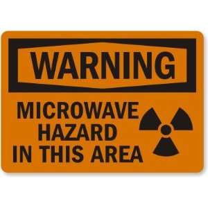 Warning: Microwave Hazard In This Area (with graphic 