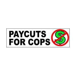  Magnetic Bumper Sticker   Paycuts for Cops Automotive