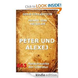 Peter und Alexej (Kommentierte Gold Collection) (German Edition 