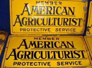 13 old MEMBER AMERICAN AGRICULTURIST PROTECTIVE SERVICE farming sign 
