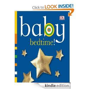 Baby Bedtime (Chunky Baby) Dk  Kindle Store