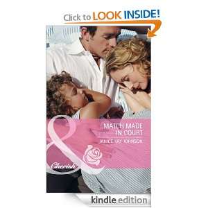 Match Made in Court Janice Kay Johnson  Kindle Store