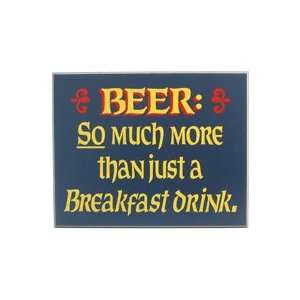  So Much More Than Just A Breakfast Drink Wooden Sign: Home & Kitchen