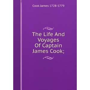  Life And Voyages Of Captain James Cook; Cook James 1728 1779 Books