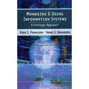  Managing and Using Information Systems [Paperback] Carol 