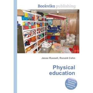  Physical education Ronald Cohn Jesse Russell Books