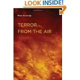 Terror from the Air (Semiotext(e) / Foreign Agents) by Peter 