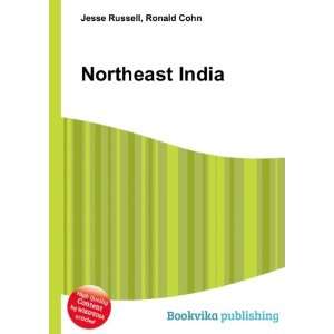  Northeast India Ronald Cohn Jesse Russell Books