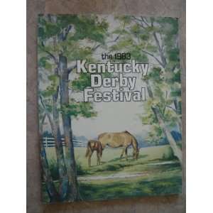  The 1983 Kentucky Derby Festival Program The Fillies 
