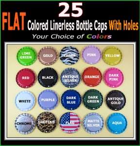 25 NEW FLAT FLATTENED COLORED BOTTLE CAPS YOUR CHOICE OF **20** COLORS 