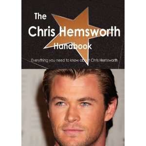   you need to know about Chris Hemsworth [Paperback] Emily Smith Books