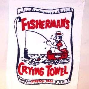 FISHING FISHERMAN CRYING TOWEL fish novelty towels  