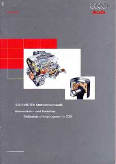SSP 226 AUDI A8 Motor 3,3L 165kW V8 TDI Handbuch AKF  