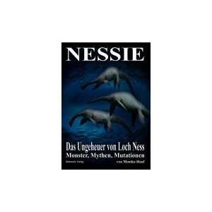 Nessie   Das Ungeheuer von Loch Ness Monster, Mythen, Mutationen 