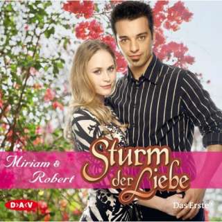 Sturm der Liebe, Miriam und Robert, Audio CD  Bücher