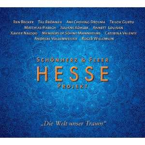  Projekt Die Welt unser Traum  Hermann Hesse, Ben Becker 