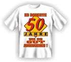 Fun T Shirt, lustig Sprüche zum 50. Geburtstag, 4621 Artikel im 