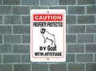 Property protected by Goat with attitude metal aluminum tin sign #B