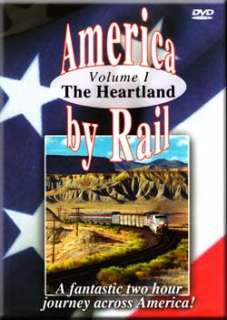 America By Rail  The Heartland   Greg Scholl Video Productions
