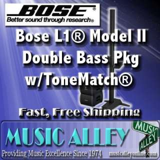 Bose L1® Model II Double Bass Pkg w/ToneMatch®  