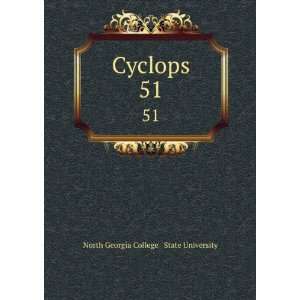  Cyclops. 51 North Georgia College & State University 