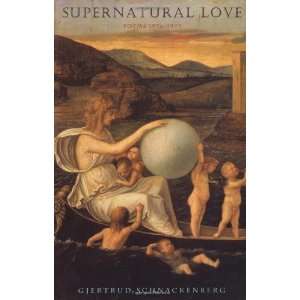  Supernatural Love Poems 1976 1992 [Paperback] Gjertrud 
